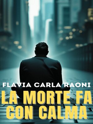 cover image of LA MORTE FA CON CALMA